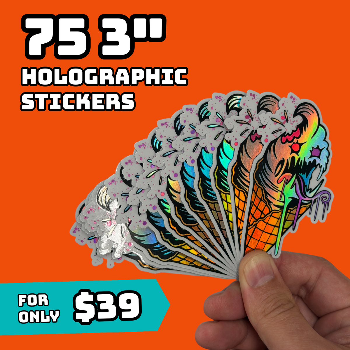75 3" Custom Holographic Stickers