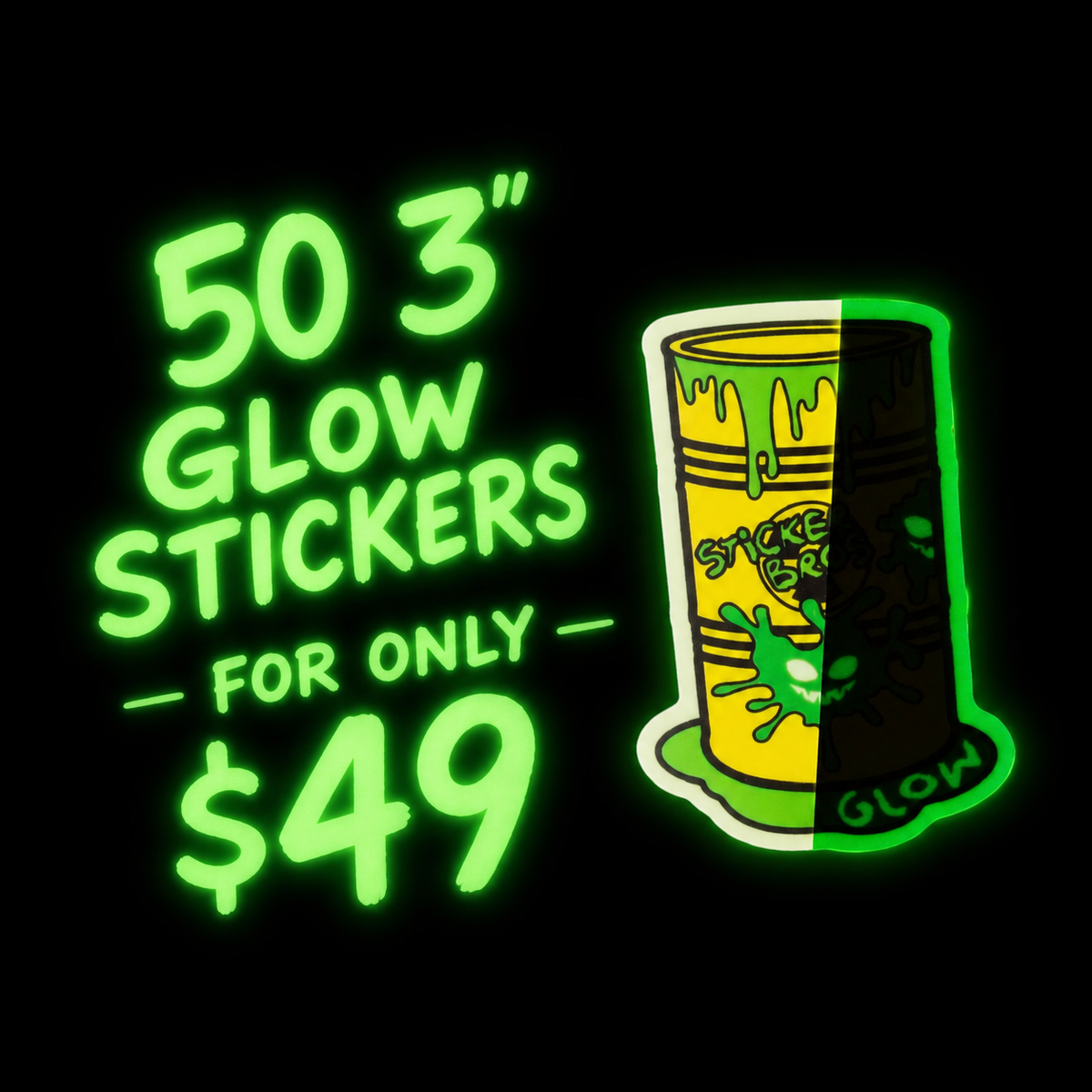 50 3” Glow Stickers for $49