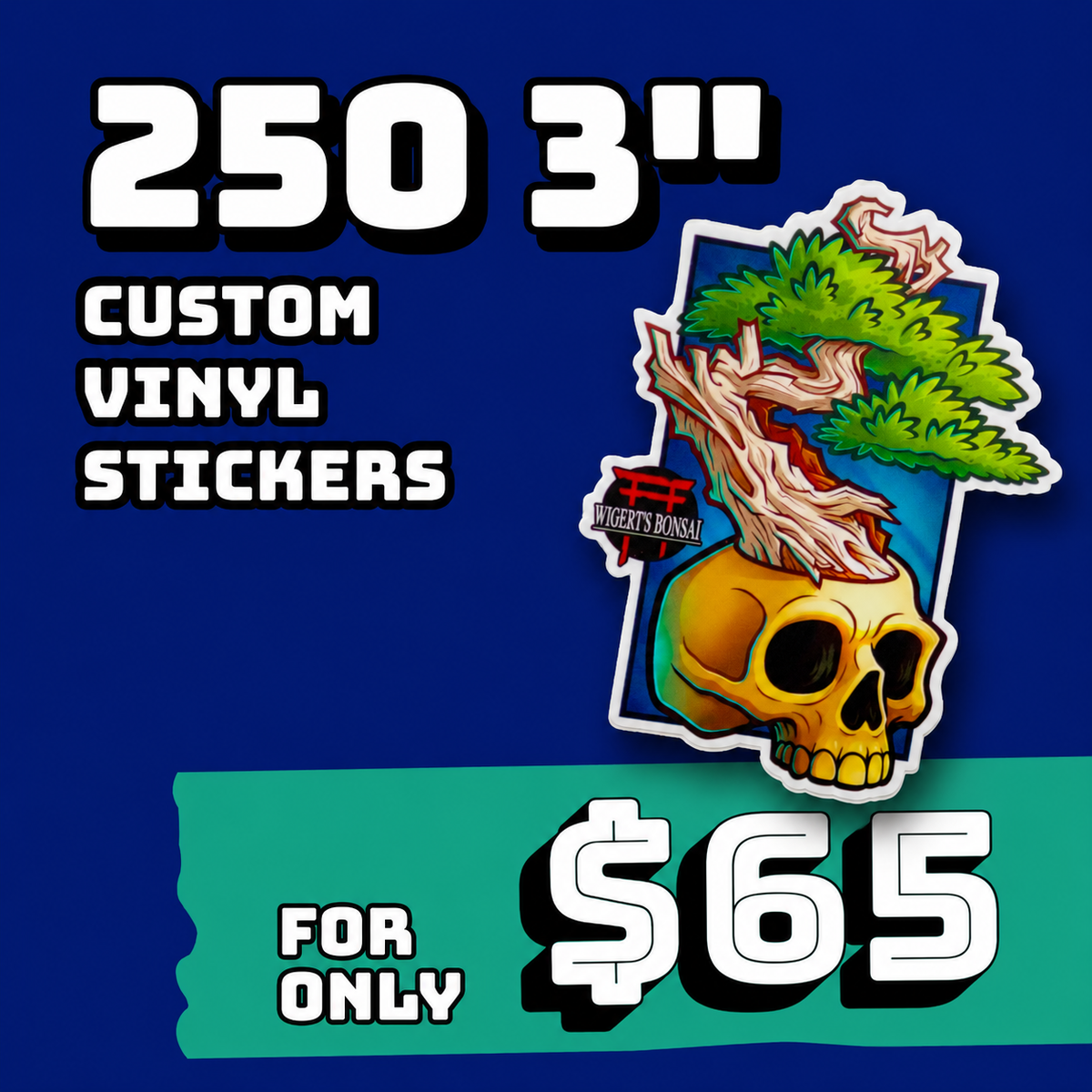 250 3" Custom Vinyl Stickers for $65