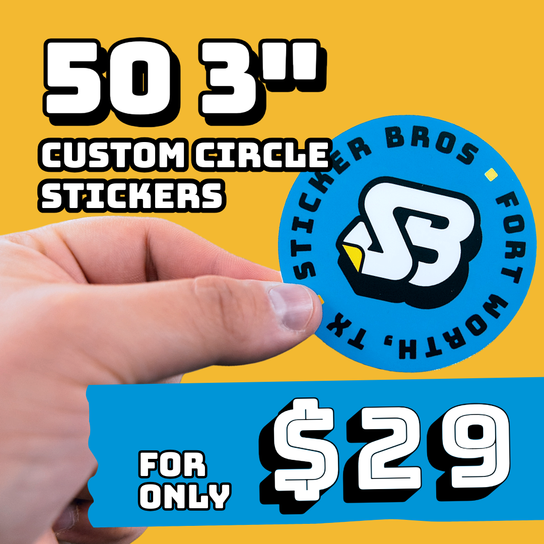 50 3" Custom Circle Stickers for $29