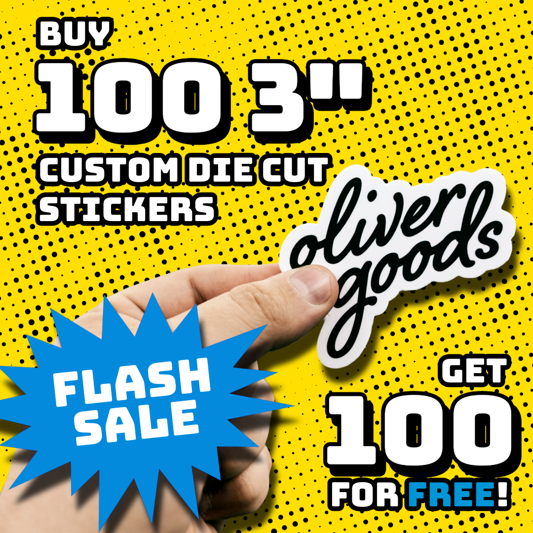 BOGO FLASH SALE - Buy 100 3" Die Cut Stickers, Get 100 for Free